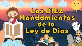 LOS DIEZ MANDAMIENTOS DE LA LEY DE DIOS