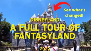 Fantasyland: Full Walking Tour- SEE WHAT’S CHANGED! Disneyland 2022