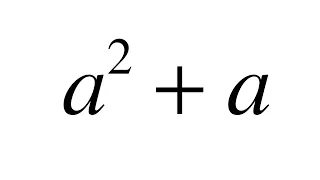 Factorización Factor Común a^2 +a