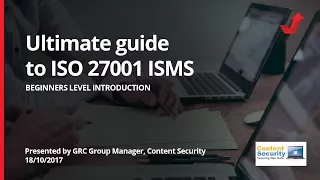 Beginners ultimate guide to ISO 27001 Information Security Management Systems WEBINAR