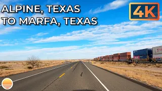 Alpine, Texas to Marfa, TX, USA along US Highway 90 West, an UltraHD 4K Real Time Driving Tour.