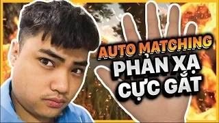 RIP113 AUTO MATCHING MAP SANHOK PHẢN XẠ CỰC GẮT VÀ CÁI KẾT