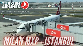 Trip Report | Milan - Istanbul | Turkish Airlines Economy Class | Airbus A330-300