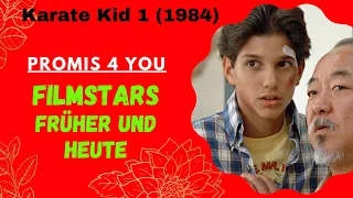 Karate Kid 1 (1984) - Schauspieler früher und heute - then and now - Promis 4 You