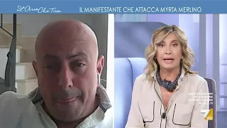 Il manifestante No Green pass: "Myrta Merlino sei deplorevole!". La conduttrice lo invita in puntata