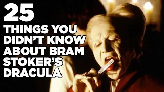 25 Things You Didn't Know About Bram Stoker's Dracula