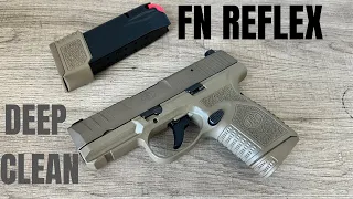 FN REFLEX BREAKDOWN AND DEEP CLEAN (4K VIDEO)