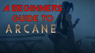 A Beginners Guide to Arcane and League of Legends Lore