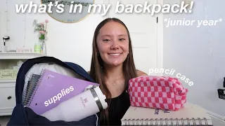 WHAT'S IN MY BACKPACK FOR JUNIOR YEAR!!