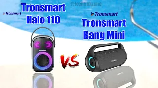 Tronsmart Halo 110 Portable Party Speaker vs Tronsmart Bang Mini Portable Party Speaker Comparison