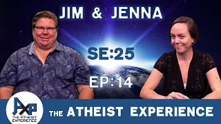 The Atheist Experience 25.14 with Jenna Belk and Jim Barrows