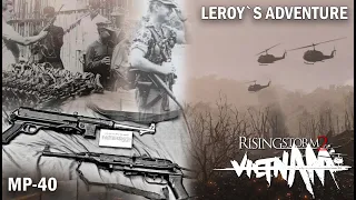 Rising Storm 2: Vietnam. MP-40. Гайд. Das ist gut... opa Ho)