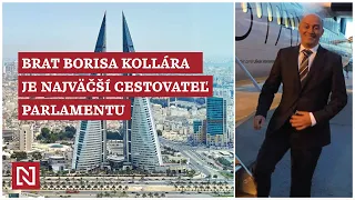 Brat Borisa Kollára je z poslancov najväčší cestovateľ