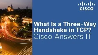 What Is a Three-Way Handshake in TCP?