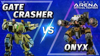 Gatecrasher vs Onyx | Mech Arena