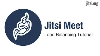 How to Load Balance Jitsi Meet