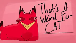 That's A Weird Cat! // Hazbin Hotel Animatic