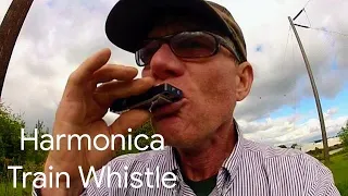 How I Make a TRAIN Whistle Sound with a Harmonica