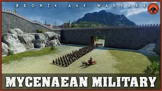 Bronze Age Warfare: Evolution of Mycenaean Military