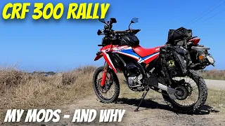 Honda CRF 300 Rally - My Mods- And Why