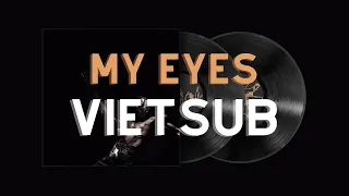 VIETSUB | Travis Scott - MY EYES (Official Audio)