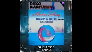 Modern Talking - Atlantis Is Calling (S.O.S. For Love) (Mayday Mix) Saiel Resse Remix