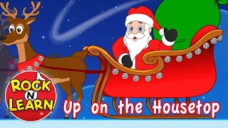 Up on the Housetop | Christmas song with Lyrics | Rock 'N Learn