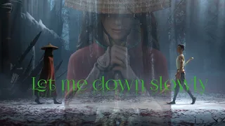 "Raya and the Last dragon" 🐉🐉// " " let me down slowly " song ( Mitu Deka )