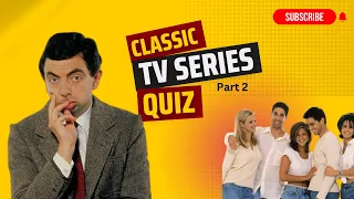 Nostalgic TV Memories QUIZ (Part 2) : Can You Recall This Classic Series?