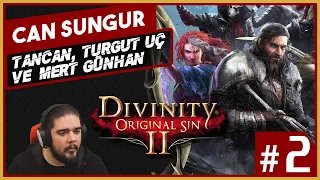 Can Sungur - Divinity Original Sin 2 | Deneme 2 w Tancan, Turgut Uç, Mert Günhan · Bölüm 02