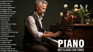 Romantic Classical Piano Love Songs - 100 Most Famous Classical Piano Pieces - Relaxing Piano Music