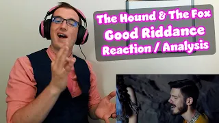 The PERFECT Voices for this Song!! | Good Riddance - The Hound & The Fox | Musical Reaction