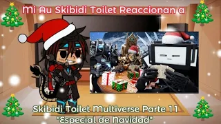 Mi Au Skibidi Toilet Reaccionan a Skibidi Toilet Multiverse "Especial de Navidad" @DOM_Studio 🎄🎄🥳