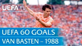 Marco van Basten v Soviet Union, 1988: 60 Great UEFA Goals