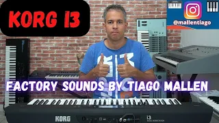 KORG I3 (FACTORY SOUNDS) by TIAGO MALLEN #tiagomallen #tecladista #keyboard #korg #synths  #synth