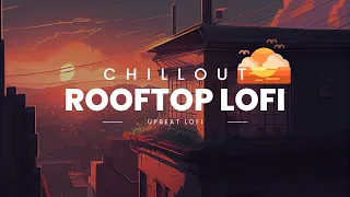 Rooftop Sunset Lofi Vibes 🌃 for a Serene and Chillout Experience.