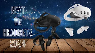 Top 5 Best VR Headsets in 2024 - The Only 5 You Should Consider Today