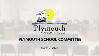 School Committee - March 7, 2022