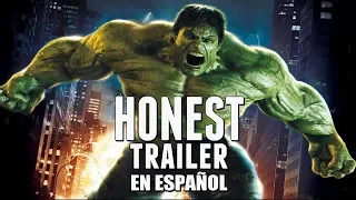 El Increible Hulk - Honest Trailer en Español