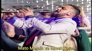 anam anam Mato Memis ve Ismet Karani