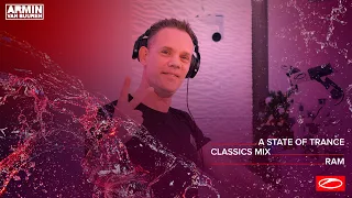 A State Of Trance Classics - Mix 011: RAM