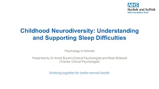 Childhood Neurodiversity: Understanding and Supporting Sleep Difficulties