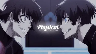 • Isagi Yoichi & Bachira Meguru | Physical [AMV]
