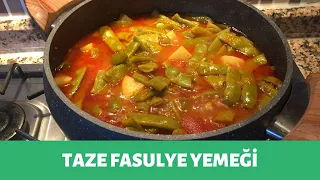 PATATESLİ TAZE FASULYE YEMEĞİ TARİFİ | TAZE FASULYE YEMEĞİ NASIL YAPILIR?