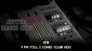 ATB - 9 PM (Till I Come) (Club Mix) [HQ]