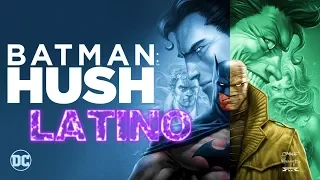 Batman: Hush (2019) |  Trailer Doblado Español Latino Oficial [DCAU]