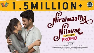 Niraimaatha Nilavae Episode 16 Promo | Attagasangal | Pregnancy Sothanaigal | Caring Husband