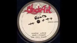Twin Roots - Know Love
