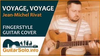 “Voyage, Voyage”  - Guitar Cover (Fingerstyle)