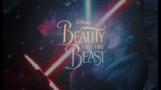 Reylo || Beauty and the Beast Trailer